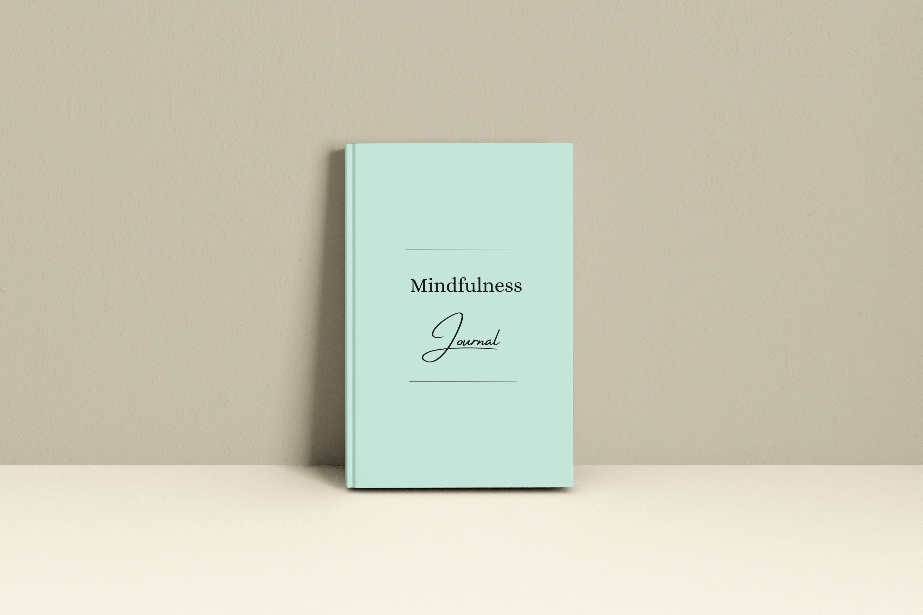 Mindfulness Workbook Journal: Guided Exercises for Stress Relief, Self-Awareness, and Personal Growth Mindfulness Workbook Journal: Guided Exercises for Stress Relief, Self-Awareness, and Personal Growth