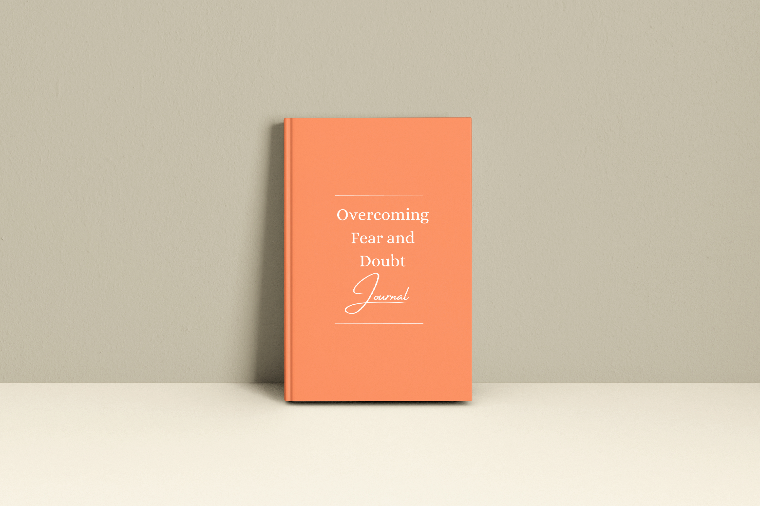 Overcoming Fear and Doubt Journal: Guided Exercises for Confidence, Resilience, and Personal Growth" Overcoming Fear and Doubt Journal: Guided Exercises for Confidence, Resilience, and Personal Growth"